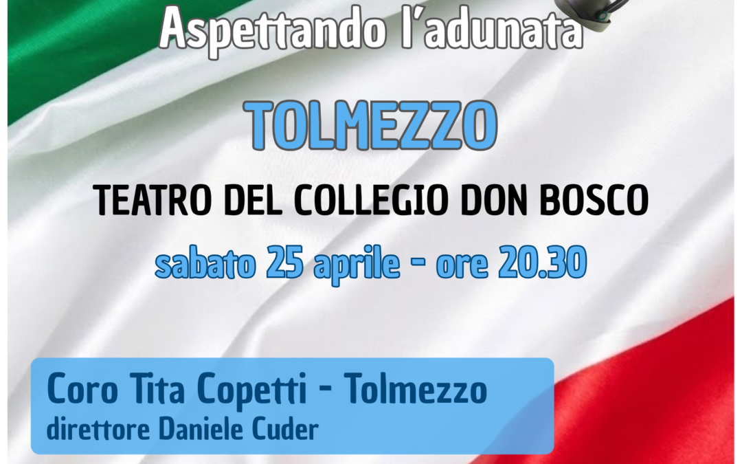 Concerto “Aspettando l’adunata” – Tolmezzo, 25 aprile 2026